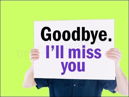 goodbye miss you goodbye miss you